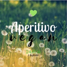 Aperitivo Vegan all’Agriturismo La Buona Terra